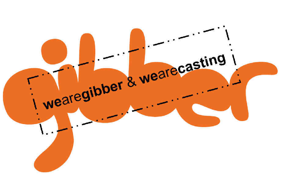 Gibber UK Casting Call